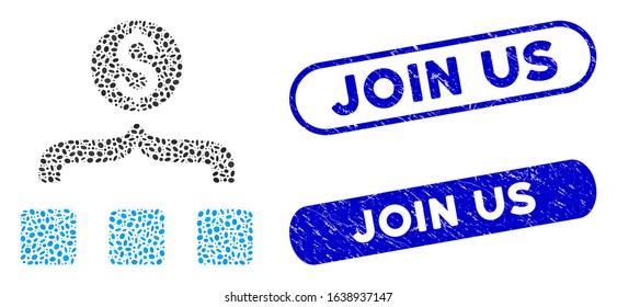 Collage money aggregator and rubber stamp seals with Join Us phrase. Mosaic vector money aggregator is formed with random ellipse parts. Join Us stamp seals use blue color,