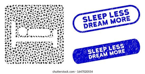 Collage motel bed and grunge stamp seals with Sleep Less Dream More caption. Mosaic vector motel bed is designed with randomized oval parts. Sleep Less Dream More stamp seals use blue color,