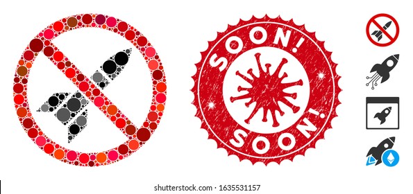 Collage no rockets icon and red round grunge stamp watermark with Soon! text and coronavirus symbol. Mosaic vector is formed with no rockets icon and with random round spots.