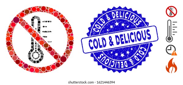 Collage no temperature icon and grunge stamp seal with Cold & Delicious text. Mosaic vector is created with no temperature icon and with random spheric spots.