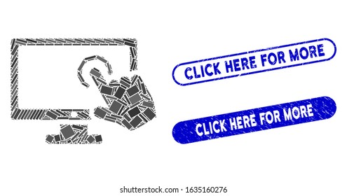Collage PC screen tap and grunge stamp seals with Click Here for More phrase. Mosaic vector PC screen tap is composed with random rectangle items. Click Here for More stamp seals use blue color,