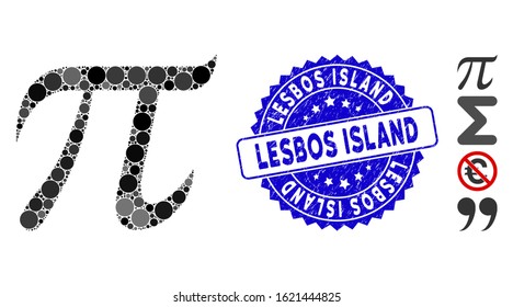 Collage pi symbol icon and rubber stamp seal with Lesbos Island caption. Mosaic vector is created with pi symbol icon and with random round elements. Lesbos Island stamp seal uses blue color,