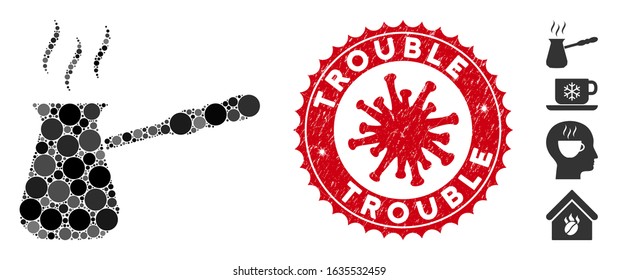 Collage turkish coffee icon and red round grunge stamp seal with Trouble caption and coronavirus symbol. Mosaic vector is formed from turkish coffee icon and with randomized round items.