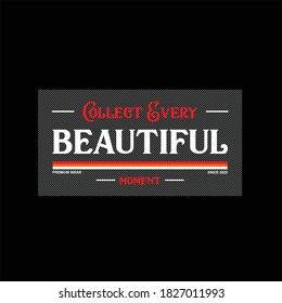 collect every beautiful moment vintage fashion