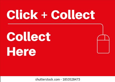Collect here Click and Collect internet and online shopping concept to beat lockdown 2.0