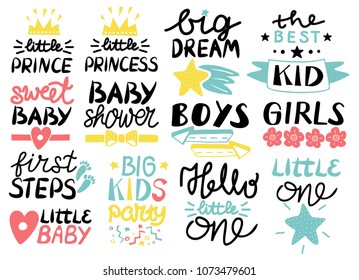 Collection of 13 children logo with handwriting Hello Little one, First Steps, Sweet, Baby shower, Big dream, Boys, Girls, The best Kid, Prince, Princess Background Poster Emblem Icon