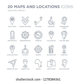 Collection of 20 Maps and Locations linear icons such as Earth grid, Down chevron, Africa, Airport Pin, Arrow On Map line icons with thin line stroke, vector illustration of trendy icon set.