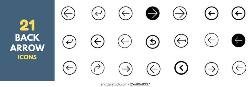 Collection of 21 back arrow icons for UI and UX design. Clean and minimalist back arrow icons. Line style with circular and straight variations.Vector format.