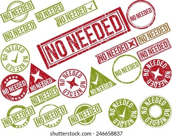 Collection of 22 red grunge rubber stamps with text "NO NEEDED" . Vector illustration