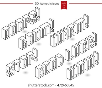 Collection 3D isometric words. Boom! Stop! Wow! Goog Luck! Ooops! exclamations.