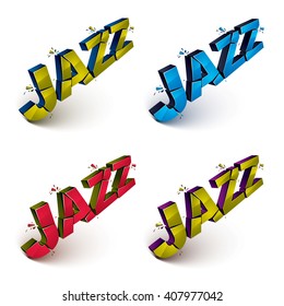Collection of 3d shattered vector jazz word created with refractions. Dimensional inscription with specks isolated on white background.