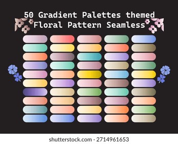 Una colección de 50 paletas de colores degradados suaves y de temática floral, perfectas para crear patrones, fondos y proyectos de Diseño gráfico modernos sin fisuras. Inspira tus diseños de primavera y naturaleza.