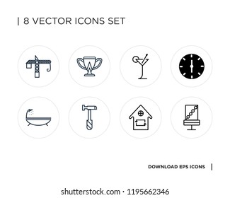 Collection of 8 simple icons such as Chair, House, Hammer, Browsers, Clock, Cocktail, Cup, Crane, universal set for web and mobile