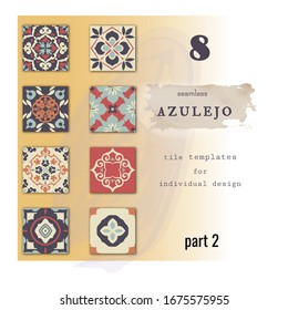 Collection of 8 vector created AZULEJO TILE templates. Part 2