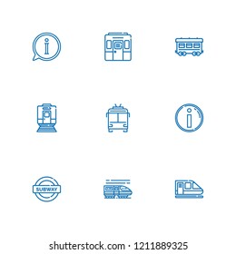 Collection of 9 metro outline icons include icons such as info, trolleybus, railway, subway