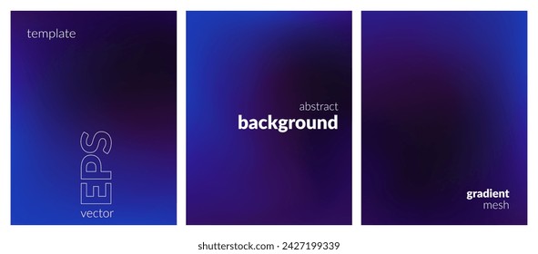 Collection abstract blurred background. Gradient mesh. Dark color mix. Effect soft glow blue black blend. Modern design template for web covers, ad banners, posters, brochures, flyers. Vector EPS