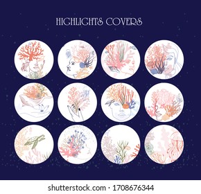 Collection of Abstract various vector highlight covers with woman face portrait, underwater world, seaweed and marine animals objects for social media stories. Editable vector illustration