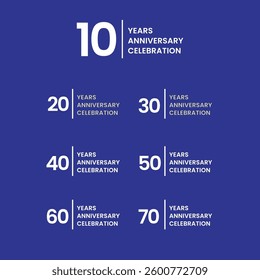  Collection anniversary 10 to 70 year logo designs.