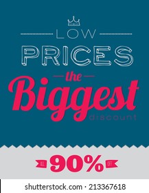 Collection of biggest sale posters. Stylish typographic poster design in hipster style. Vector template for your print design. Great discount with low prices. End of season. Special offer. Time to buy