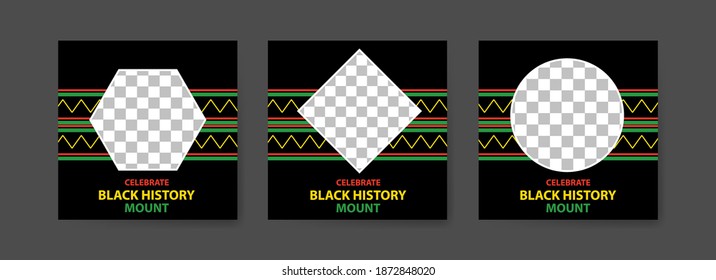 Collection of black history month social media posts. Celebrating black history month.