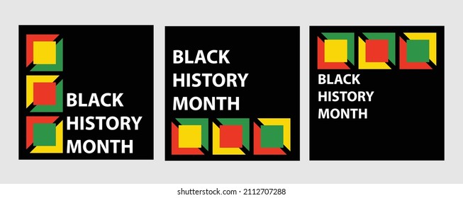 Collection of black history month social media posts. Celebrating black history month. EPS10 vector.