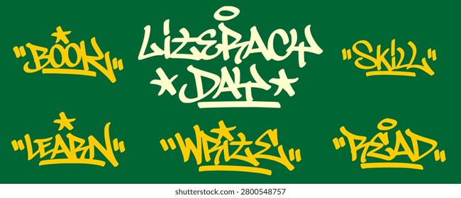 Collection bundle of urban school lettering typography spray paint graffiti tags. Distressed aerosol hand style sticker pack with various international literacy day words for apparel clip art.