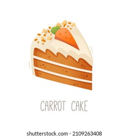 Collection of cakes, pies and desserts for all letters of alphabet. Letter C - carrot cake. Isolated vector illustration