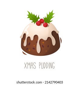 Collection of cakes pies and desserts for all letters of alphabet. Letter X - xmas cake christmas pudding. Sticky sponge cake with dried and candied fruit and citrus zest. Isolated vector illustration