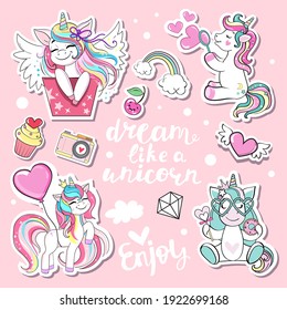 Collection of cartoon unicorns and lettering Dream like a unicorn. Modern patch badges. Funny animals for birthday