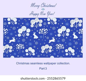 Collection Christmas and Happy New Year seamless pattern for banner, greeting card, cover, poster, advertising, wallpaper, packaging, wrapping paper. Part 3.