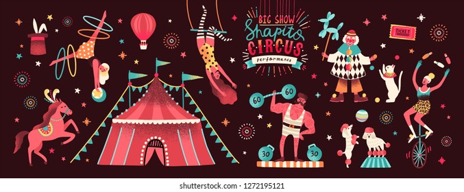 Collection of circus tent and funny show performers - clown, strongman, acrobats, trained animals, trapeze artist, hooper, juggling unicyclist. Colorful vector illustration in flat cartoon style.