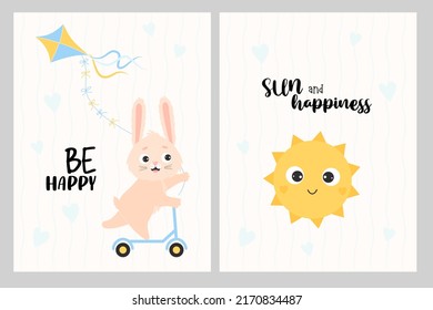 Collection of cute posters. Happy rabbit on scooter with kite and funny sun. Slogan - Be happy and sun and happiness. Vector illustration for baby collection, cards, design, decor, print