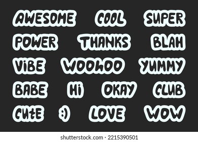 Collection Of Cute Stickers. Words And Sounds Written In Cute Cool Font. Awesome, Cool, Super, Power, Thanks, Blah, Vibe, Woohoo, Yummy, Babe, Hi, Okay, Club, Cute, Lowe, Wow. Y2k Style.