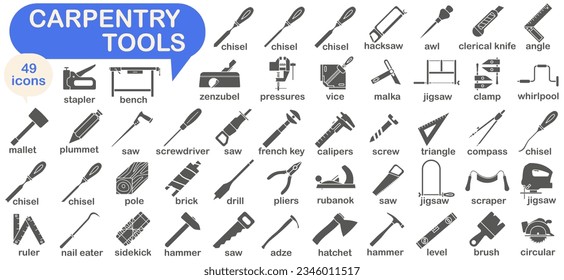 Collection of dark full icons of carpentry tools. Tool for a carpentry workshop with the name. Vector illustration. EPS 10.