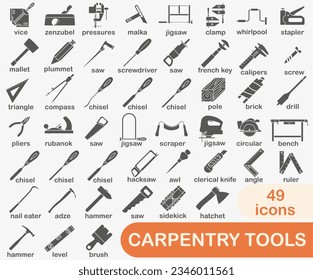 Collection of dark full icons of carpentry tools. Tool for a carpentry workshop with the name. Vector illustration. EPS 10.