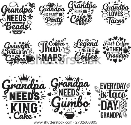 Collection of decorative typography phrases celebrating grandfathers and their preferences