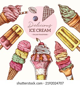 Collection of different ice cream. Vector hand drawn frame template with ice cream illustration in vintage engraved style. Dessert, sweets, menu design, restaurant, shop