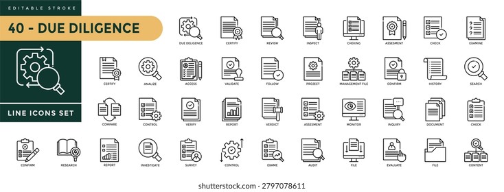 A collection of Due Deligence icons set with editable stroke, including evaluate, confirm, check, investigate, audit, review, verify, assess, analyze, inspect. Thin linear vector illustration.