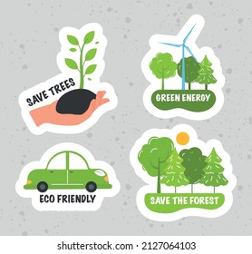 Collection of ecology stickers with slogans - green energy, save trees, save the forest, eco friendly. Modern isolated vector badges for web and print.