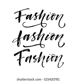 Collection of fashion hand drawn phrases. Ink illustration. Modern brush calligraphy. Isolated on white background.