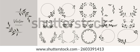 Collection of floral frames with silhouettes of branches, leaves and flowers. Hand drawn elegant delicate botanical borders and wreaths. Vector isolated elements for wedding invitation, card, logo