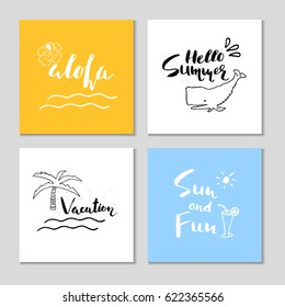 Collection of four beautiful summer poster with hand drawn lettering. Template for sail, tropical vacation, banner, invitation, envelope, background, journal cards. 