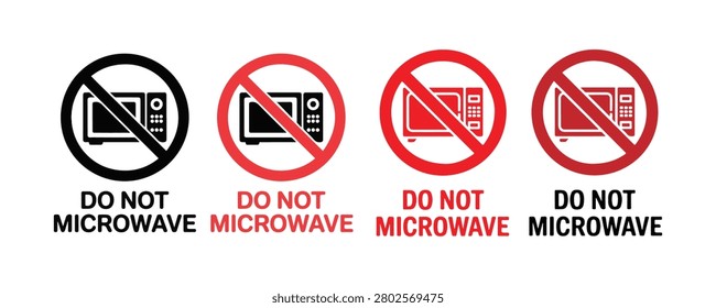 Collection of four distinct do not microwave warning signs with red and black variations for product safety.