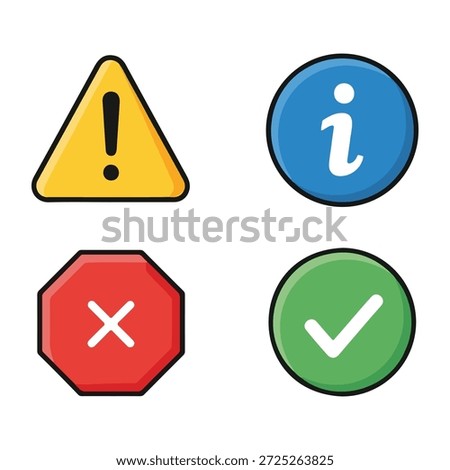 Collection of four distinct notification icons: warning, information, error, and success isolated on white background, Vector, illustration