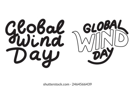 Collection of Global Wind Day text. Hand drawn vector art.