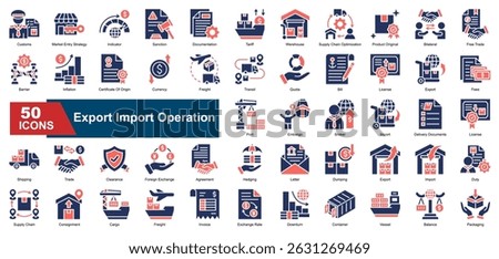 A collection of glyph color style Export Import Operation icons. Includes customs, market entry, tariffs, documentation, export, import, shipping, and more. Perfect for presentations, reports.