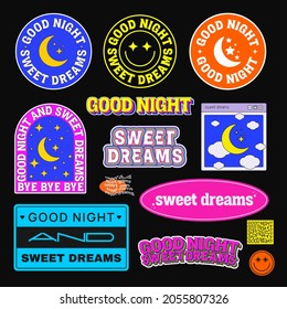 Collection Good Night and Sweet Dreams badges, patches, stickers. Cool Trendy Vector Pins.