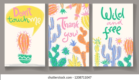 Collection of greeting cards with hand drawn cactus. Bright exotic succulents in scandinavian style. Hand lettering. Thank you! Wild and free. Don't touch me