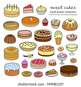 Collection of hand drawn cakes for birthday, easter, party, sweet cafe isolated on white background.