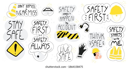 Collection of hand drawn lettering about health and safety at work in production and construction industries. Set of stickers-safety first, stay safe, live safe. Safety first quotes and concepts
